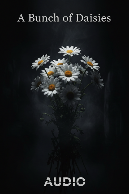 A Bunch Of Daisies Audio